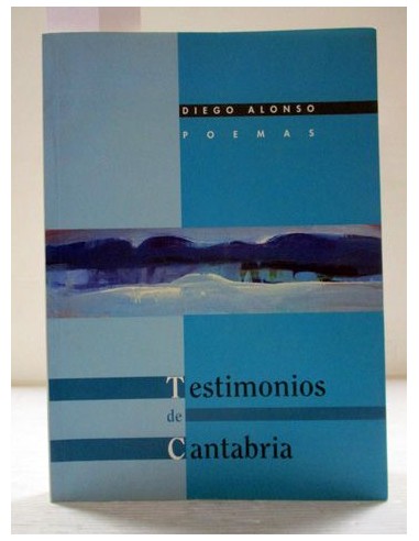 Testimonios de Cantabria. Poemas....