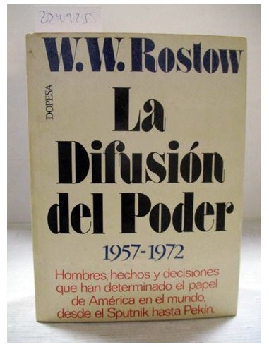 La difusión del poder 1957-1972....