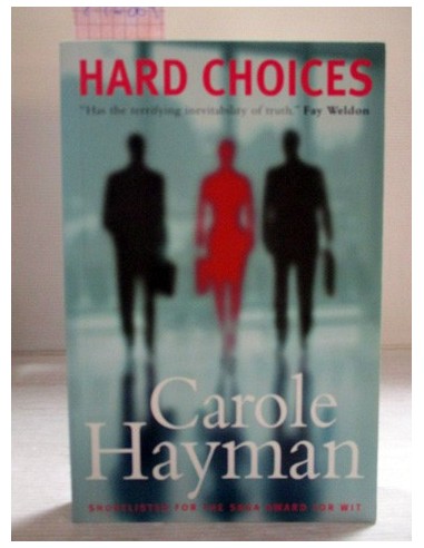 Hard Choices-EN INGLÉS. Carole...