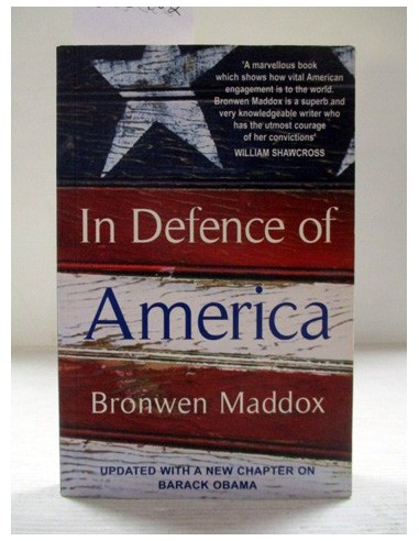 In Defence of America. Bronwen...