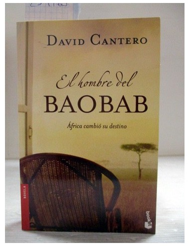 El hombre del baobab. David F....