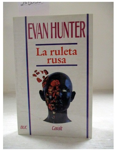 La ruleta rusa. Evan Hunter. Ref.255333