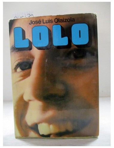 Lolo. José Luis Olaizola. Ref.255639