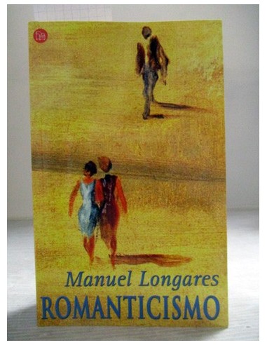 Romanticismo. Manuel Longares....