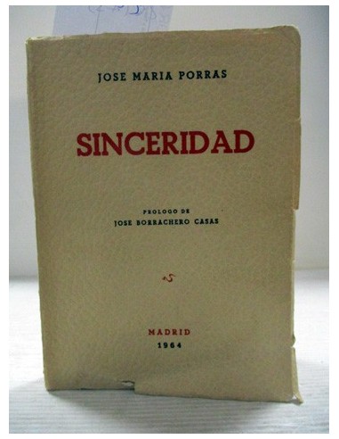 Sinceridad. Porras, José María....