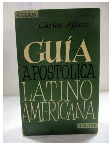 Guía apostólica latinoamericana....