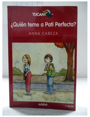 ¿Quién teme a Pati Perfecta?. Anna Cabeza. Ref.262088