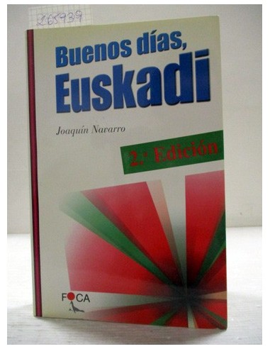 Buenos días, Euskadi. JOaquín Navarro...