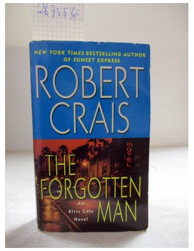 The Forgotten Man. Robert Crais. Ref.267556