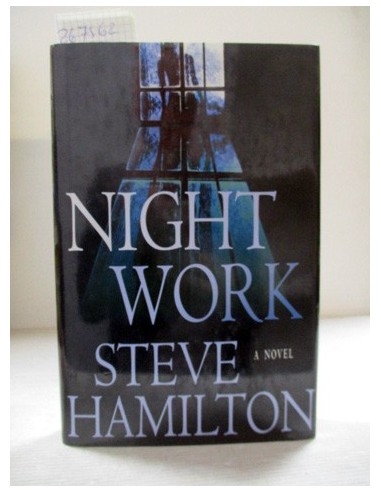 Night Work. Steve Hamilton. Ref.267562