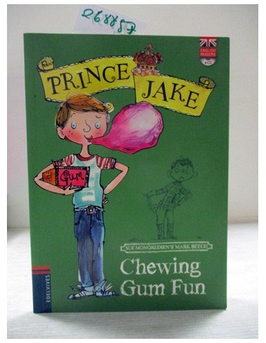 Prince Joke 6. Chewing gum fun. Sue...