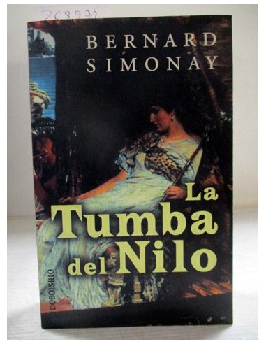 La Tumba Del Nilo. Bernard Simonay....