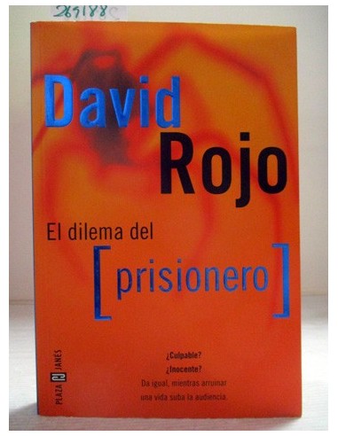 El dilema del prisionero. David Rojo. Ref.269188