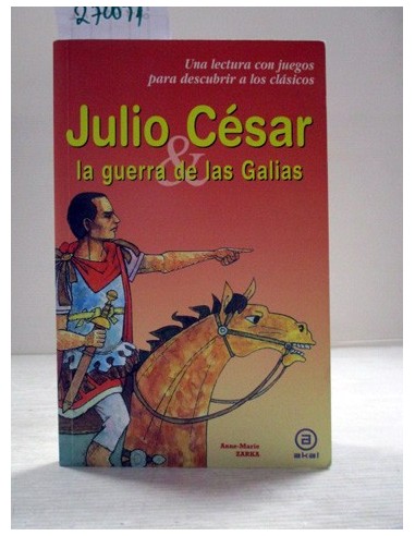 Julio César y la Guerra de las...