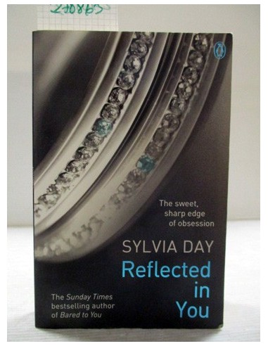 Reflected in you. Sylvia Day. Ref.270863