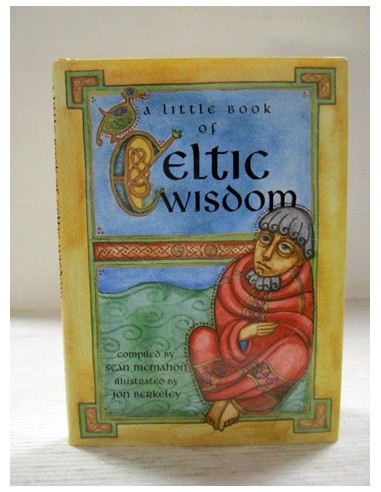 A Little Book of Celtic Wisdom....
