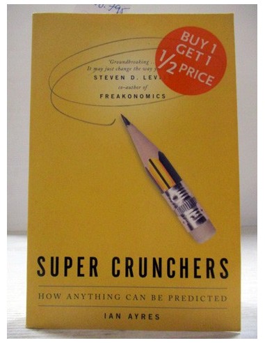 Super Crunchers. Ian Ayres. Ref.280795