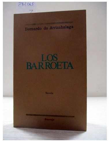 Los Barroeta. De Arrizabalaga,...
