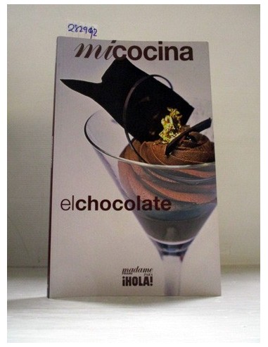 Micocina: el chocolate. Varios...