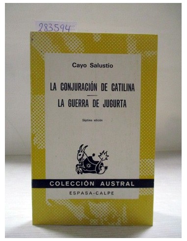 La conjuración de Catilina. Cayo Salustio Crispo. Ref.283594