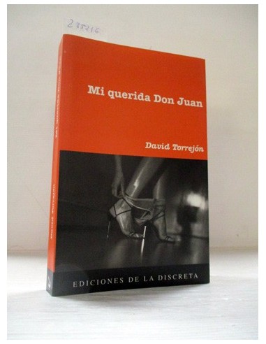 Mi querida Don Juan. David Torrejón....