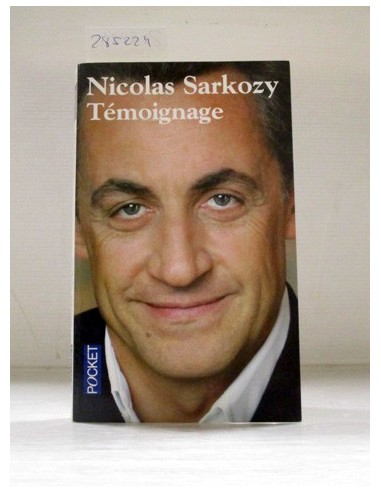 Témoignage-EN FRANCÉS. Sarkozy, Nicolas. Ref.285224