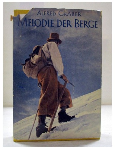 Melodie der Berge. Alfred Graber....