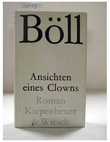 Ansichten eines Clowns. Heinrich Böll...