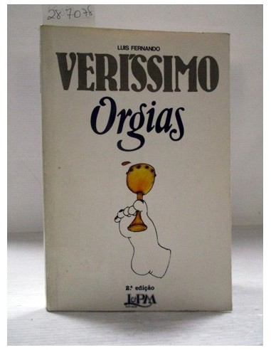 Orgias. Luis Fernando Veríssimo. Ref.287078