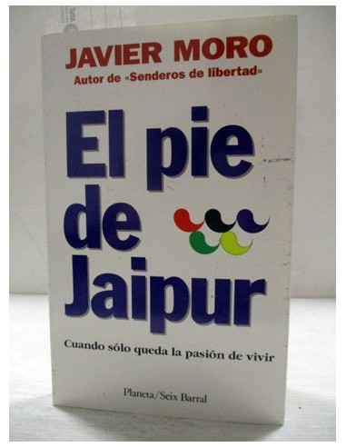 El pie de Jaipur. Javier Moro....