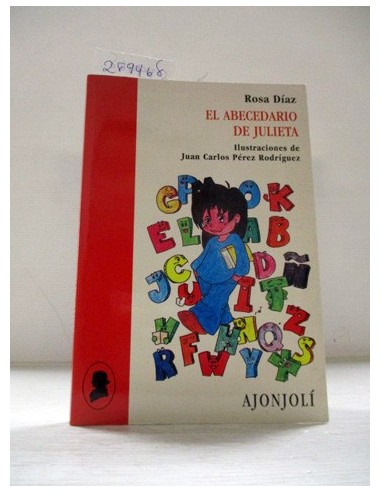 El abecedario de Julieta. Rosa Díaz....