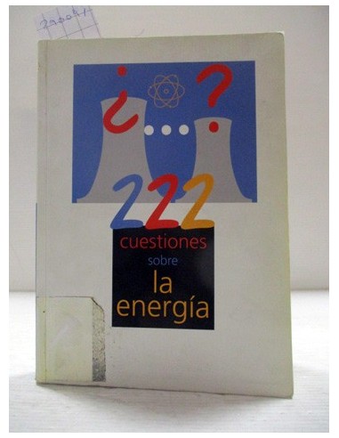 222 Cuestiones sobre la energía...