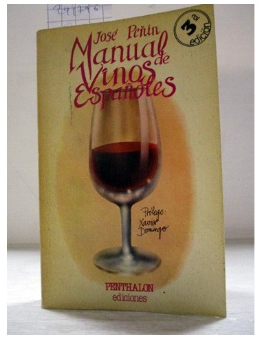 Manual de vinos españoles. Peñín,...