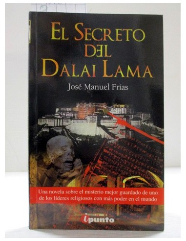 El secreto del Dalai Lama. Frías,...