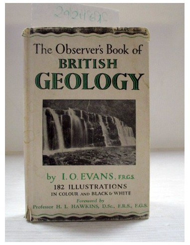 The onbserver's book of British Geology. I.O. Evans. Ref.292461