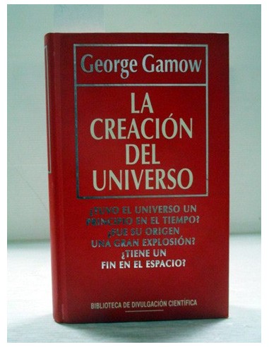 La creación del universo. George Gamow. Ref.292537