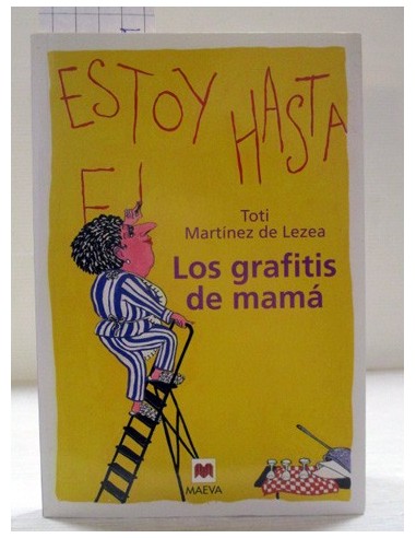 Los grafitis de mamá. Toti Martínez de Lezea. Ref.292561