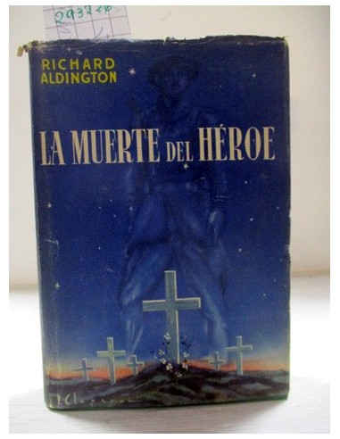 La muerte del héroe. Richard...