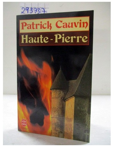 Haute-Pierre. Patrick Cauvin. Ref.293737