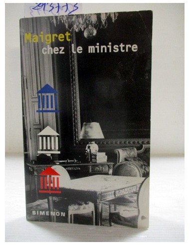 Maigret chez le ministre. Georges...