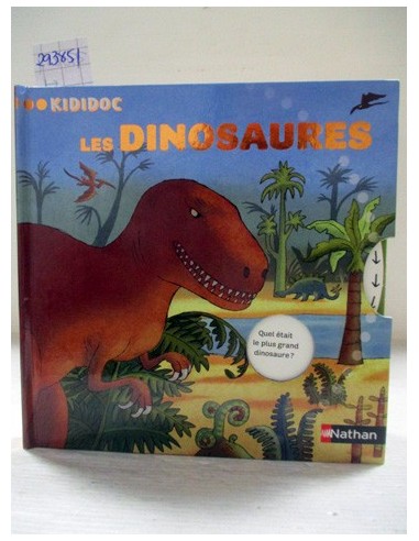 Les dinosaures. Claudine Roland....