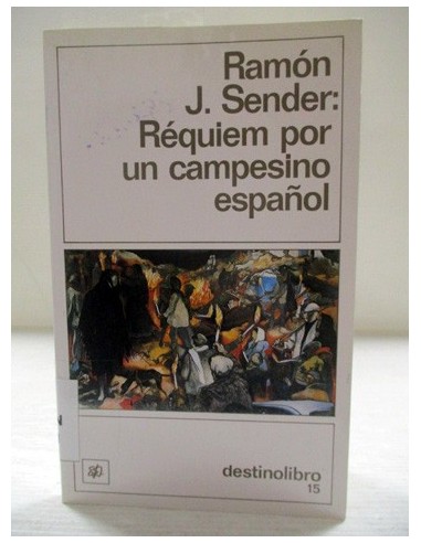 Libro Réquiem por un campesino español, Ramón J. Sender