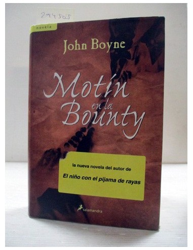 Motín en la Bounty. John Boyne....