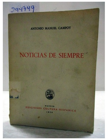 Noticias de siempre. Antonio Manuel Campoy. Ref.294749