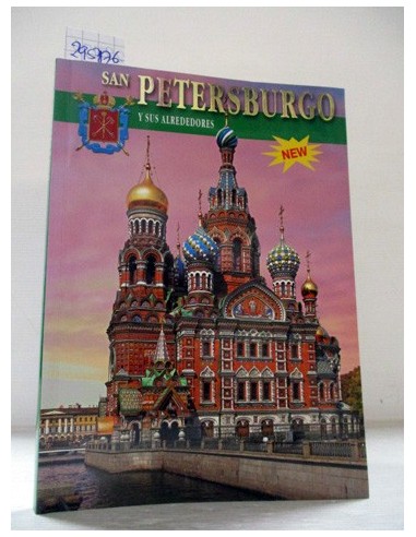 San Petersburgo y sus alrededores....