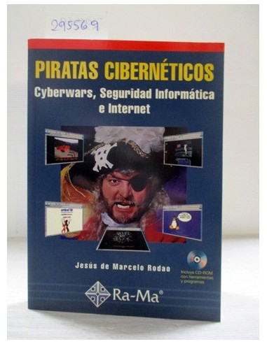 Piratas cibernéticos. Jesús de Marcelo Rodao. Ref.295569