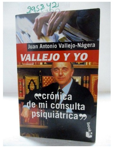 Vallejo y Yo. Juan Antonio...