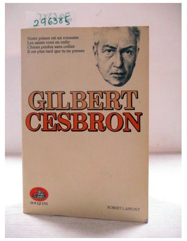 Gilbert Cesbron. Gilbert Cesbron....