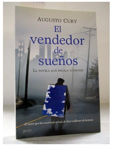 El vendedor de sueños: La novela que regala ilusiones. Augusto Cury. Ref.296870