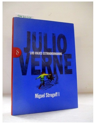 Miguel Strogoff I. Julio Verne....
